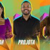 Pocah, Projota e Thaís no Paredão do BBB 21