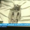 Cientistas apresentam aliens mumificados no Congresso do México (Reprodução/ABC TV)
