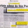 Jornal noticia o rebaixamento do São Paulo para Série B do Paulista (Foto: Reprodução)