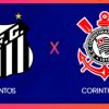 Santos x Corinthians agita rodada do Paulistão
